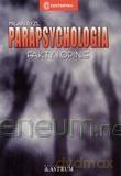 Parapsychologia. Fakty i opinie [KSĄŻKA]