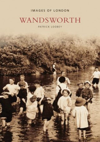 Wandsworth: Images of London (Archive Photographs) - Patrick Loobey [KSIĄŻKA]