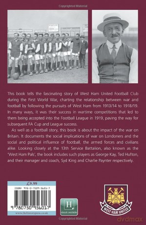 War Hammers I: The Story of West Ham United during the First World War - Brian Belton [KSIĄŻKA]