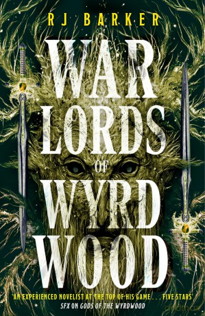 Warlords of Wyrdwood: The Forsaken Trilogy, Book 2 - RJ Barker [KSIĄŻKA]