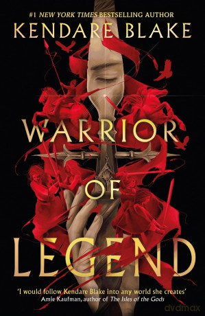 Warrior of Legend - Kendare Blake [KSIĄŻKA]