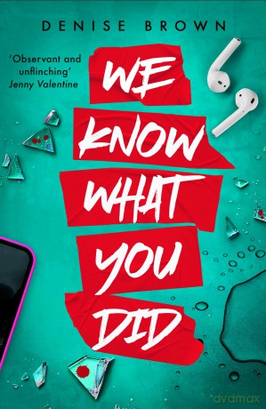 We Know What You Did - Denise Brown [KSIĄŻKA]