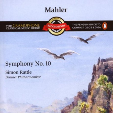 Sir Simon Rattle: Recommends Mahler: Symphone No 10 [CD]
