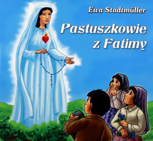 Pastuszkowie z Fatimy w.2014 [KSĄŻKA]