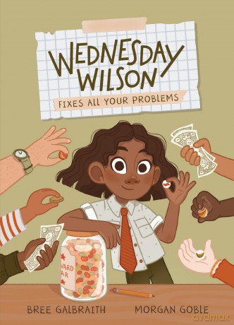 Wednesday Wilson Fixes All Your Problems: 2 - Bree Galbraith [KSIĄŻKA]