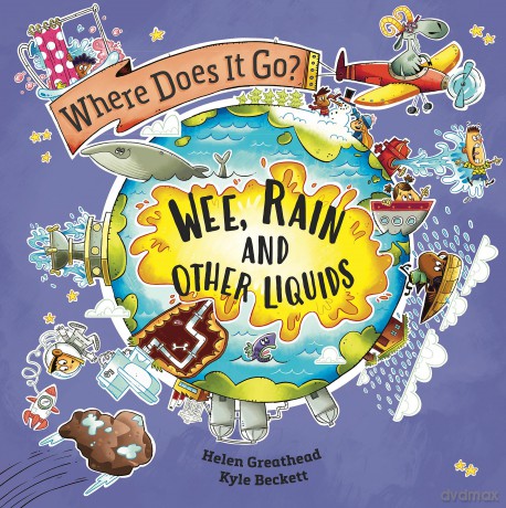 Wee, Rain and Other Liquids - Helen Greathead [KSIĄŻKA]
