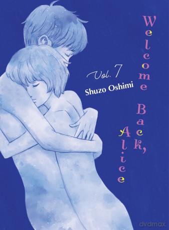 Welcome Back, Alice 7 - Shuzo Oshimi [KOMIKS]