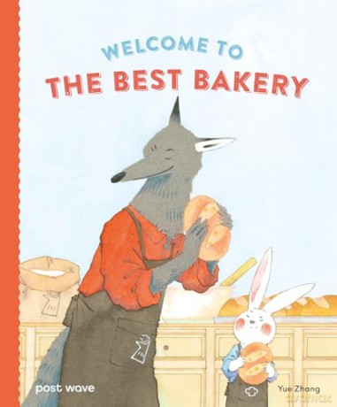Welcome to The Best Bakery - Yue Zhang [KSIĄŻKA]