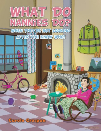 What Do Nannies Do When They're Not Looking After You Know Who! - Carole Crespan [KSIĄŻKA]