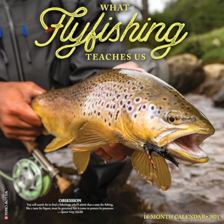What Fly Fishing Teaches Us 2025 Wall [KSIĄŻKA]