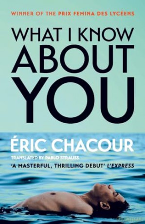What I Know About You - Eric Chacour [KSIĄŻKA]