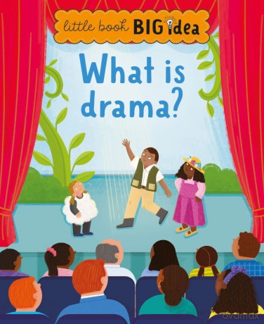 What is drama (Little Book, Big Idea) - Sarah Walden [KSIĄŻKA]