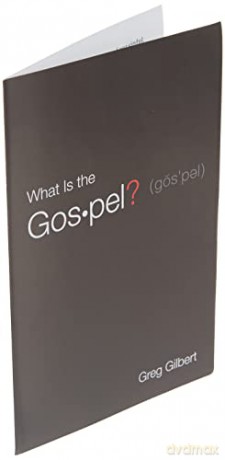 What Is the Gospel (25-pack) - Gilbert [KSIĄŻKA]
