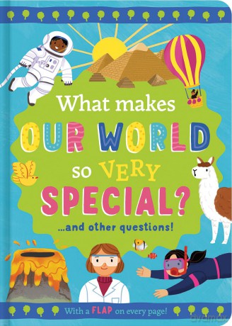 What Makes Our World so Very Special: and other questions (Mini Question and Answer Lift-the-Flap Books) - Rachel Moss [KSIĄŻKA]