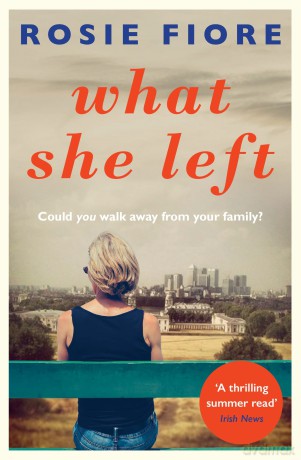 What She Left - Rosie Fiore [KSIĄŻKA]