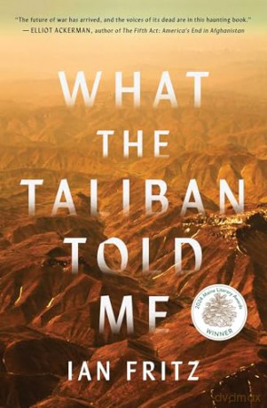 What the Taliban Told Me - Ian Fritz [KSIĄŻKA]