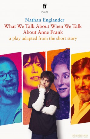 What We Talk About When We Talk About Anne Frank - Nathan Englander [KSIĄŻKA]