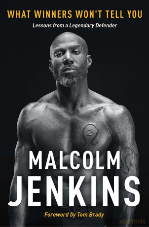 What Winners Won't Tell You: Lessons from a Legendary Defender - Malcolm Jenkins [KSIĄŻKA]