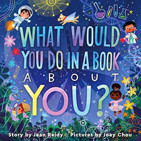 What Would You Do in a Book About You - Jean Reidy [KSIĄŻKA]