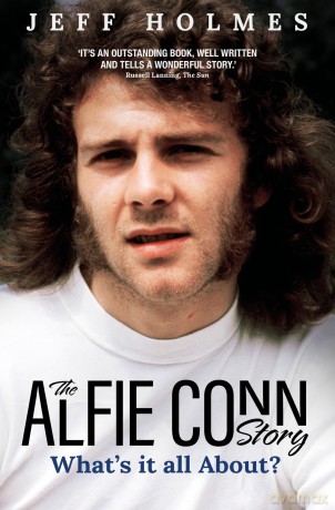 What's it all About: The Alfie Conn Story - Jeff Holmes [KSIĄŻKA]