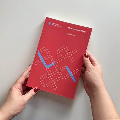 When Arguments Merge (Linguistic Inquiry Monographs) - Elise Newman [KSIĄŻKA]