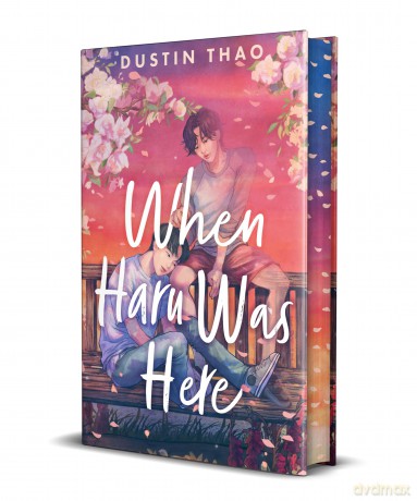 When Haru Was Here: A Magical and Heartbreaking Queer YA Romance from the author behind the Tiktok sensation You've Reached Sam - Dustin Thao [KSIĄŻKA]