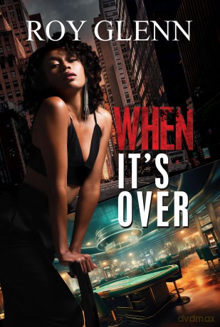 When It's Over - Roy Glenn [KSIĄŻKA]