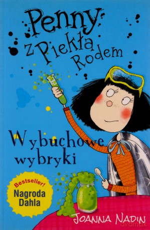 Penny z Piekła Rodem. Wybuchowe wybryki [KSĄŻKA]