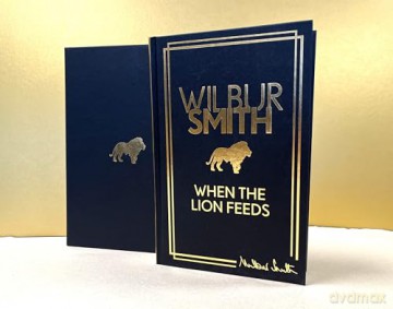 When the Lion Feeds: The book that started it all - Wilbur Smith [KSIĄŻKA]
