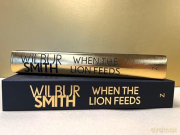 When the Lion Feeds: The book that started it all - Wilbur Smith [KSIĄŻKA]