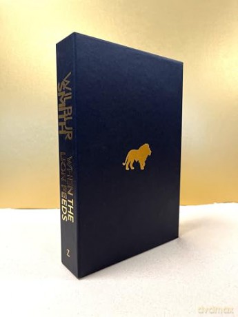 When the Lion Feeds: The book that started it all - Wilbur Smith [KSIĄŻKA]