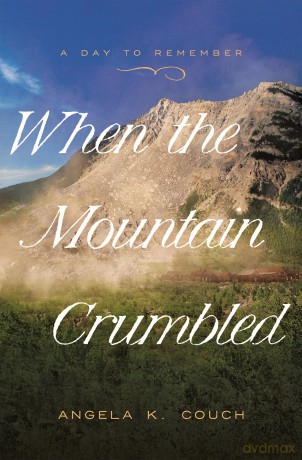 When the Mountain Crumbled: Volume 4 (Day to Remember) - Angela K Couch [KSIĄŻKA]