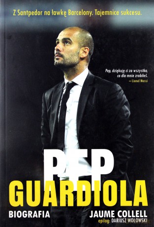 Pep Guardiola. Biografia [KSĄŻKA]