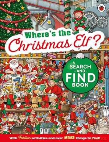 Where's the Christmas Elf A Festive Search-and-Find Book - Ladybird [KSIĄŻKA]