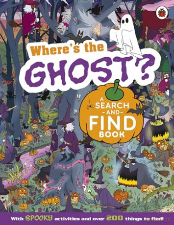 Where's the Ghost A Spooky Search-and-Find Book: Perfect for Halloween - Ladybird [KSIĄŻKA]