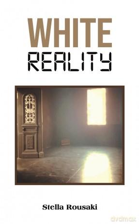 White Reality - Stella Rousaki [KSIĄŻKA]