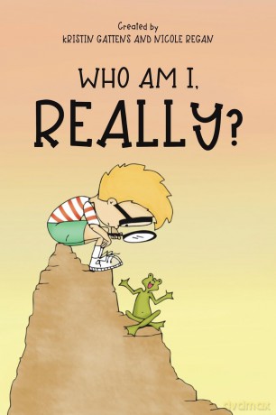 Who Am I, Really - Kristin Gattens and Nicole Regan [KSIĄŻKA]