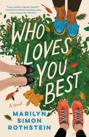 Who Loves You Best: A Novel - Marilyn Simon Rothstein [KSIĄŻKA]