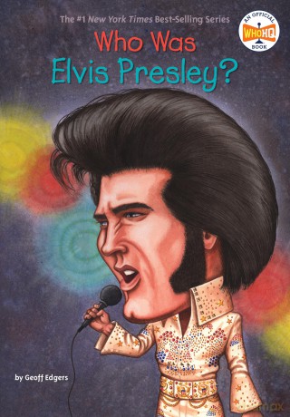 Who Was Elvis Presley - Geoff Edgers [KSIĄŻKA]