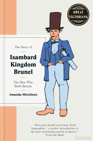 Who Was Isambard Kingdom Brunel (Great Victorians) - Amanda Mitchison [KSIĄŻKA]