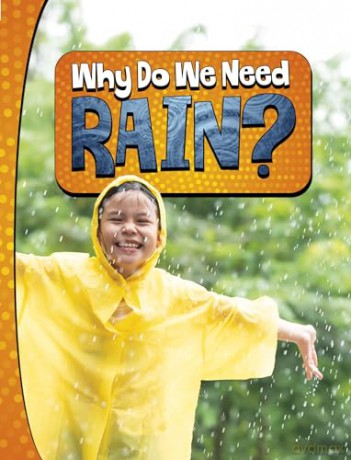 Why Do We Need Rain (Nature We Need) - Laura K. Murray [KSIĄŻKA]