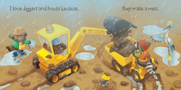 Why I Love Diggers and Trucks: A new fun, illustrated children's picture book about construction vehicles - perfect for the youngest of readers! - Daniel Howarth [KSIĄŻKA]