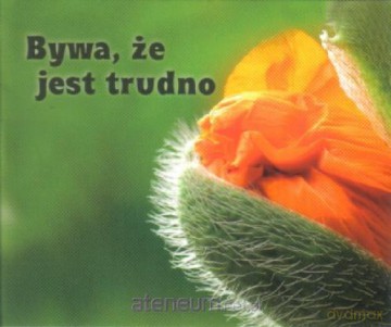 Perełka 113 - Bywa, że jest trudno w.2011 [KSĄŻKA]