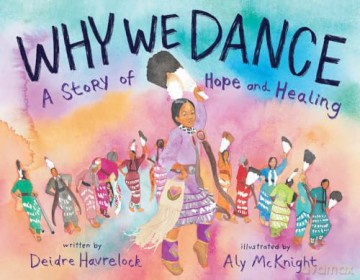Why We Dance: A Story of Hope and Healing - Deidre Havrelock [KSIĄŻKA]