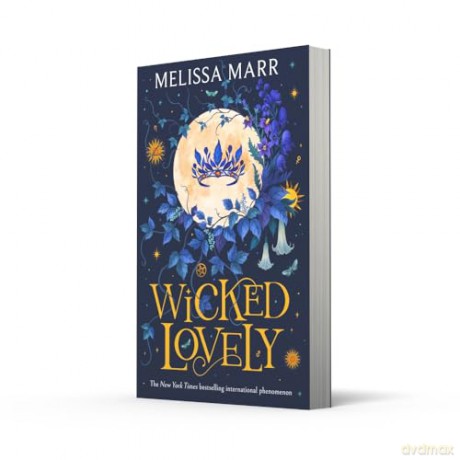 Wicked Lovely: The thrilling faery fantasy, perfect for young readers ages 12+ - Melissa Marr [KSIĄŻKA]