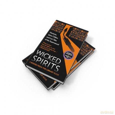 WICKED SPIRITS_BODIES FROM HB: Mysteries, Spine Chillers and Lost Tales of the Supernatural (A Bodies from the Library book) - Tony Medawar [KSIĄŻKA]