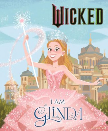 Wicked: I Am Glinda - Mary Man-Kong [KSIĄŻKA]