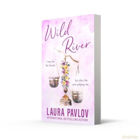 Wild River: The MUST-READ small-town, enemies-to-lovers romance from the TikTok sensation!: Book 2 (Magnolia Falls) - Laura Pavlov [KSIĄŻKA]