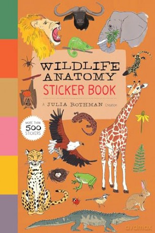 Wildlife Anatomy Sticker Book: A Julia Rothman Creation: More than 500 Stickers - Julia Rothman [KSIĄŻKA]