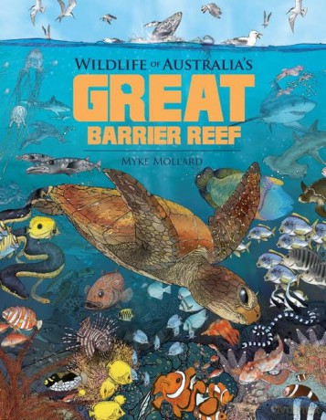 Wildlife of Australia's Great Barrier Reef - Myke Mollard [KSIĄŻKA]